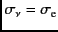 $\sigma_\nu=\sigma_{\rm e}$