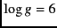 $\log g=6$