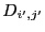 $ D_{i',j'}$