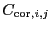 $\displaystyle C_{{\rm cor},i,j}~$