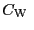 $\displaystyle C_{\rm W}~$