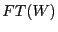 $\displaystyle FT(W)$