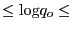 $ \leq {\log}q_o \leq$
