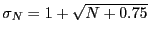 $\displaystyle \mbox{$\sigma_N = 1+\sqrt{N+0.75}$}$