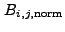 $ B_{i,j,{\rm norm}}$