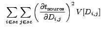 $\displaystyle ~\sum_{i \in sc}\sum_{j \in sc} \left(\frac{{\partial}t_{\rm source}}{{\partial}D_{i,j}}\right)^2 V[D_{i,j}]$