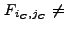 $ F_{i_C,j_C} \neq$