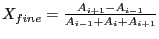 $X_{fine} = \frac{A_{i+1} - A_{i-1}}{A_{i-1} + A_i + A_{i+1}}$